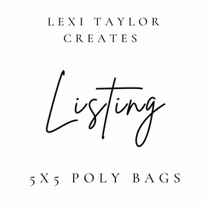 5x5 Poly Bags