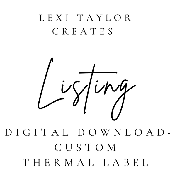 Custom Thermal Label- Digital Download