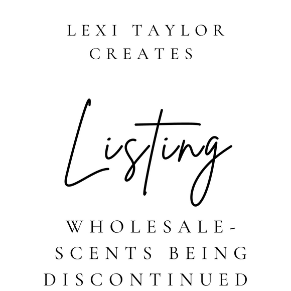 Wholesale - Scents being discontinued